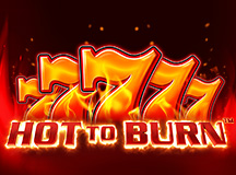 Hot to burn